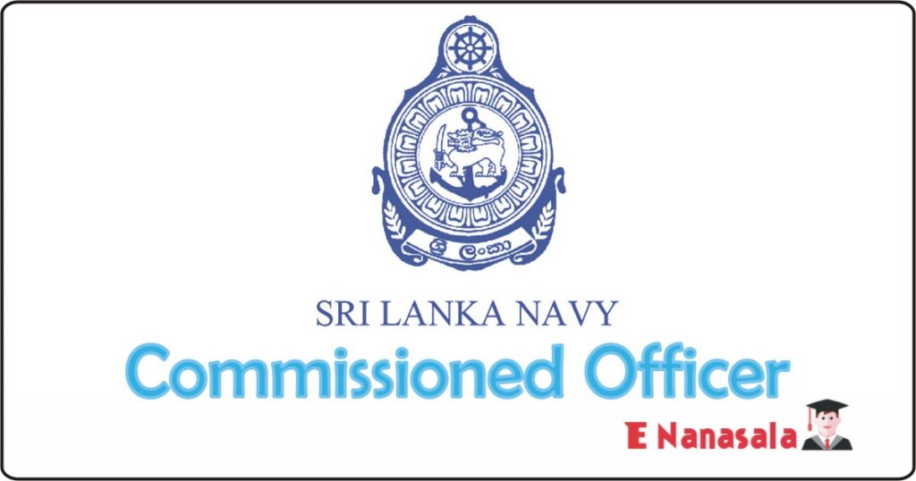 Sri Lanka Navy Commissioned Officer Job Vacancies